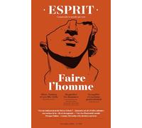 Esprit - Faire l'homme: Novembre 2023