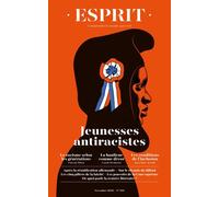 Esprit - Jeunesses antiracistes Novembre 2020 - Collectif - Esprit - broché - Revue