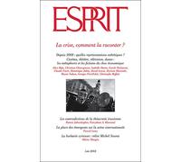 Esprit - La crise comment la raconter Juin 2012 - Collectif - Esprit - broché - Revue