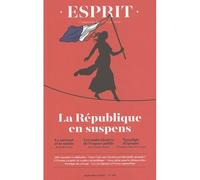 Collectif – Esprit – La République en suspens – Septembre 2024 – Broché