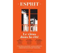 Esprit - Le virus dans la cité Mai 2020 - Collectif - Esprit - broché - Revue