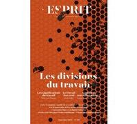 Esprit - Les divisions du travail Anne Dujin (Auteur)