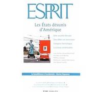 Esprit N° 428, Octobre 2016 - Les Etats Désunis D'amérique