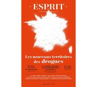 Marie Jauffret-Roustide & Jean-Maxence Granier – Les nouveaux territoires des drogues – Mars 2026