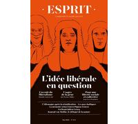 Esprit - L'idée libérale en question Mai 2021 - Collectif - Esprit - broché - Revue
