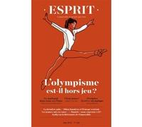Collectif – Esprit : L'olympisme est-il hors jeu ? – Juin 2024 – Broché