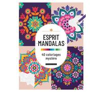 Esprit Mandalas : 40 Coloriages mystère - Collectif - Dessain Et Tolra - broché - Livre-jeu