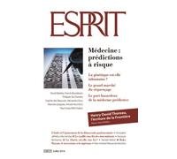 Esprit - Médecine : prédictions à risque Juillet 2014 - Collectif - Esprit - broché - Revue