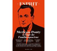 Guillaume Le Blanc – Esprit : Merleau-Ponty à l'âge de l'anthropocène – Broché (Mars 2025)