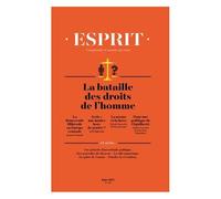 Esprit N° 435, Juin 2017 - La Bataille Des Droits De L'homme