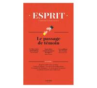 Esprit N° 443, Avril 2018 - Le Passage De Témoin