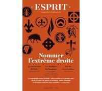 Esprit - Nommer l'extrême droite: Octobre 2023