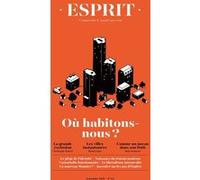 Esprit - Où habitons-nous ? Collectif (Auteur)
