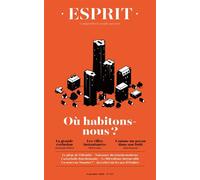 Esprit - Où habitons-nous ? Septembre 2021 - Collectif - Esprit - broché - Revue