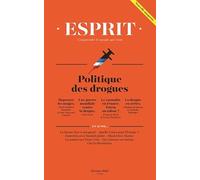 Esprit - Politique des drogues: Février 2017