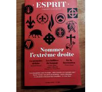 Esprit - Pourquoi L'extrême Droite ? - Octobre 2023