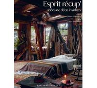 Esprit Récup' - Idées De Déco Insolites