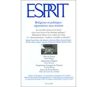 Esprit - Religions et politique : séparations sous tension