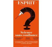 Esprit - Sciences sans confiance Collectif (Auteur)