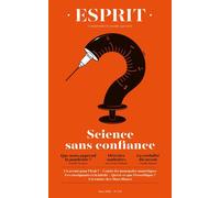 Esprit - Sciences sans confiance Mars 2021 - Collectif - Esprit - broché - Revue