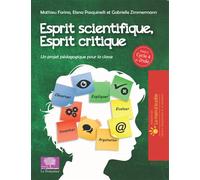 Esprit scientifique, esprit critique Tome 2 Collège Un projet pédagogique pour le collège - Mathieu Farina - Le Pommier - broché - Essai