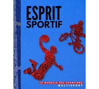 ESPRIT SPORTIF: Le mandala des champions - Multisport
