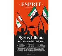Collectif – Esprit – Syrie-Liban, un tournant historique ? – Juin 2025 – Broché
