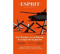 Esprit - Ukraine-Russie, Face À La Guerre - Avril 2022