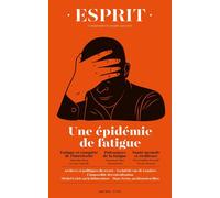 Esprit - Une Épidémie De Fatigue - Juin 2021