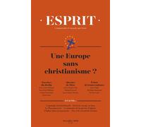 Esprit - Une Europe sans christianisme ? Novembre 2018 - Collectif - Esprit - broché - Revue