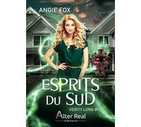Esprits du sud Verity Long - T01 - Angie Fox - Alter Real - broché - Roman