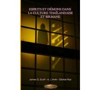 Esprits et démons dans la culture thaïlandaise et birmane