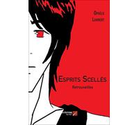 Esprits Scellés - Retrouvailles