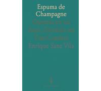Espuma de Champagne: Opereta en un Acto, Dividido en Tres Cuadros