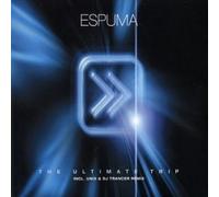 Espuma - The Ultimative Trip [Import]