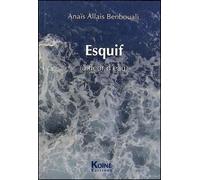 Esquif (à fleur d'eau) - Anaïs Allais Benbouali - Koine - broché - Théâtre jeunesse