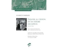 Esquisse au crayon de ma théorie des espèces - [Essai de 1842]