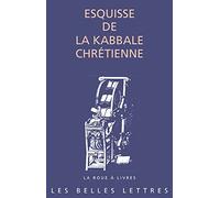 Esquisse de la kabbale chrétienne