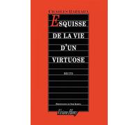 Esquisse de la vie d'un virtuose - Charles Barbara - Viviane hamy - Livre