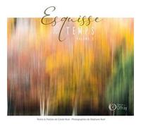 Esquisse du temps, volume 2 Ruel Carole (Auteur)