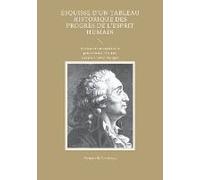 Esquisse D'un Tableau Historique Des Progrès De L'esprit Humain