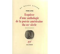 Esquisse d'une anthologie de la poésie américaine du XIXᵉ siècle