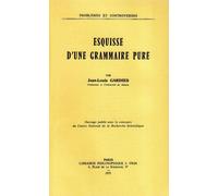Esquisse d'une grammaire pure