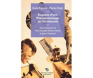 Esquisse d'une phénoménologie de l'irrationnel