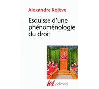 Esquisse d'une phénoménologie du Droit – Exposé provisoire – Gallimard