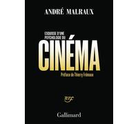 Esquisse d'une psychologie du cinéma - André Malraux - Gallimard - broché - Essai