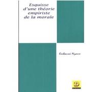 Esquisse d'une théorie empiriste de la morale Nyano Emboussi (Auteur)