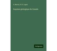 Esquisse Géologique Du Canada
