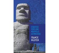 Esquisse vers une nouvelle astrologie