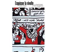 Esquisser la révolte La bande dessinée à l'heure des féminismes arabes - CHATTA, Rasha - Loreleï - broché - Bande dessinée